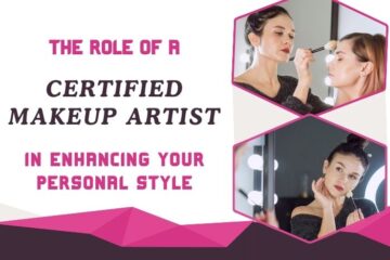 The-Role-of-a-Certified-Makeup-Artist-in-Enhancing-Your-Personal-Style