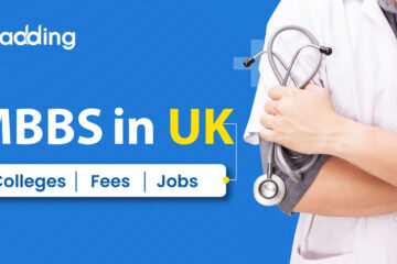 MBBS in UK Colleges, Fees and Jobs