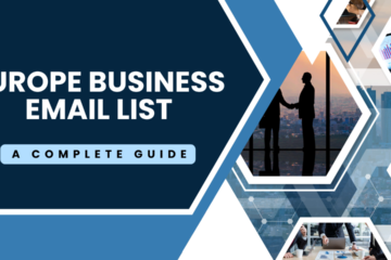 Why Europe Business Email Databases Are Essential for Growth