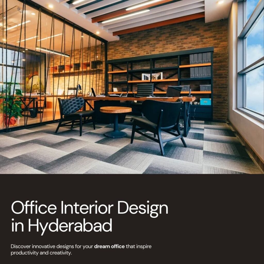 Top Trends in Office Interior Design in Hyderabad for 2024