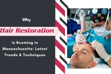 Why-Hair-Restoration-is-Booming-in-Massachusetts-Latest-Trends-Techniques