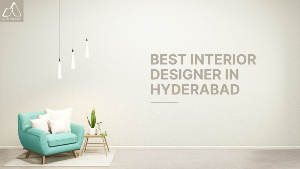 best interior designer in hyderabad